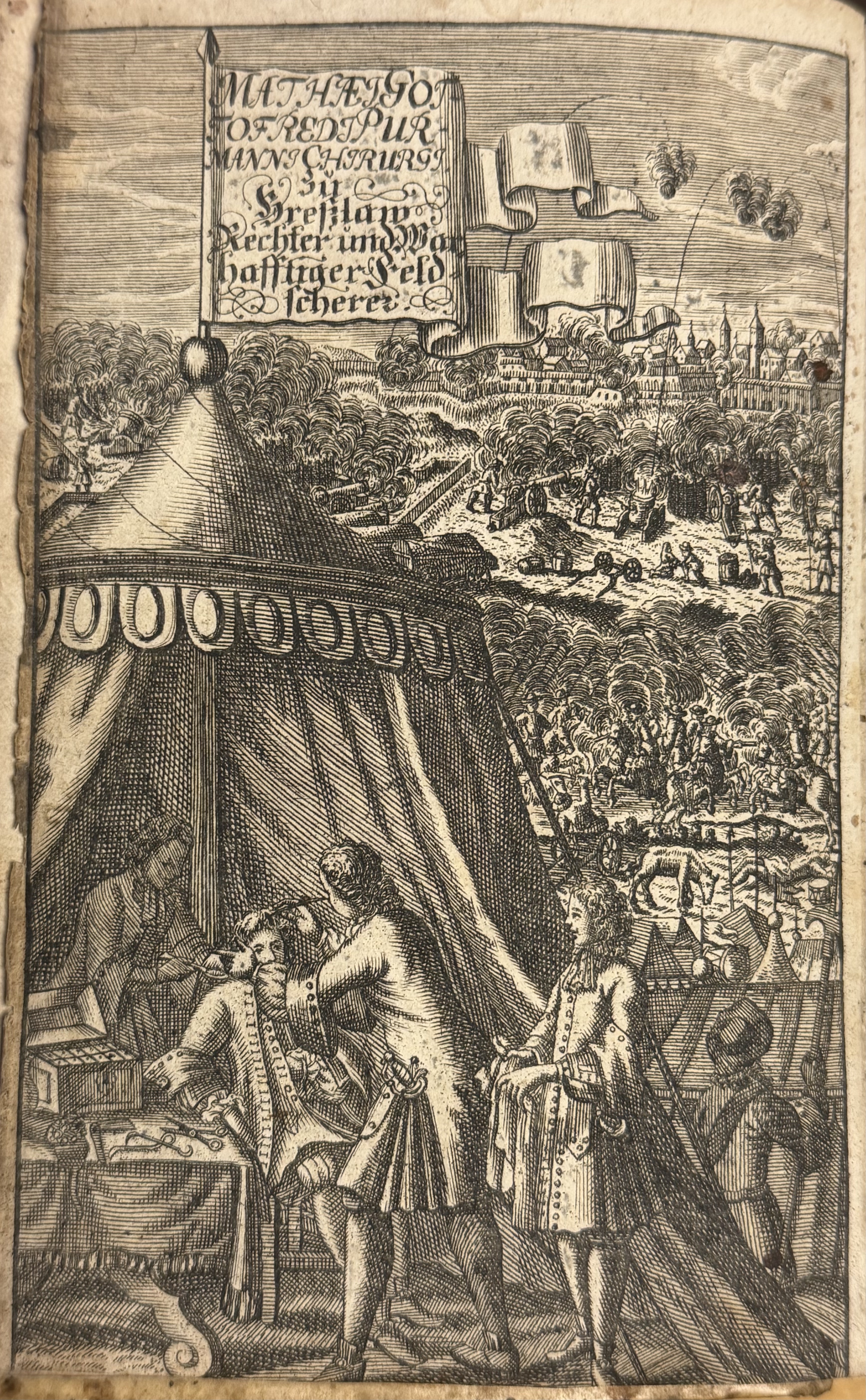 Der rechte und wahrhafftige Feldscher / Oder/ Die rechte und warhafftige Feldschers-Kunst ... (The Right and True Field Surgeon/ Or / The Right and True Art of the Field Surgeon) by Matthaus Gottfried Purmann. Edition 1708